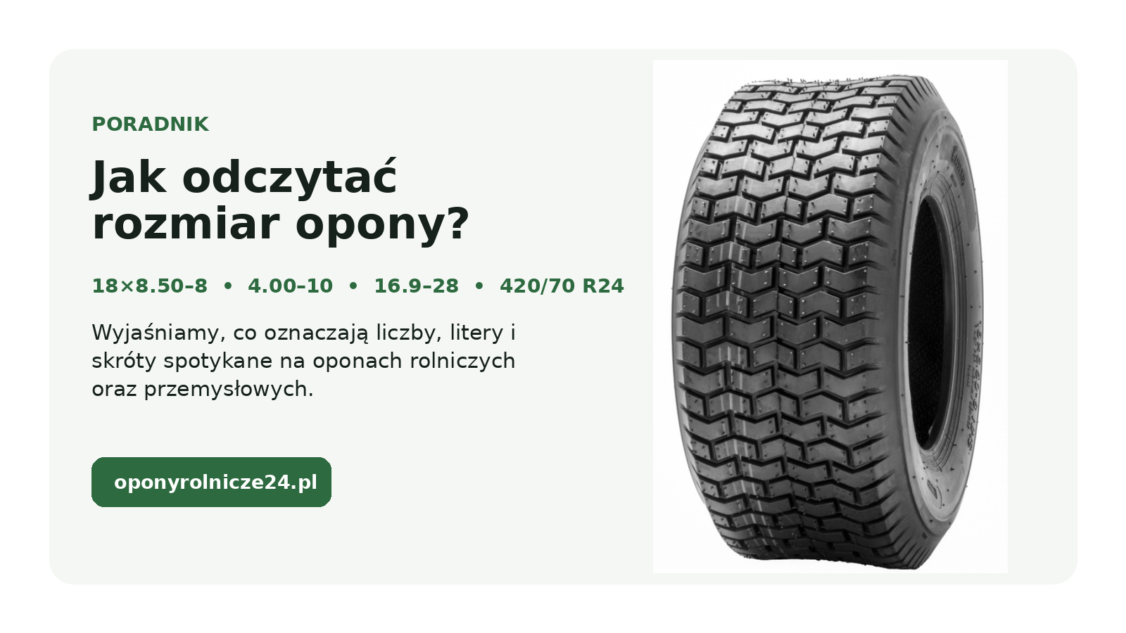 Jak odczytać rozmiar opony rolniczej i przemysłowej? Oznaczenia bez tajemnic